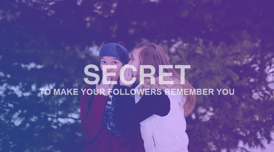 Das Geheimnis Ihrer Instagram-Follower, sich an Sie zu erinnern