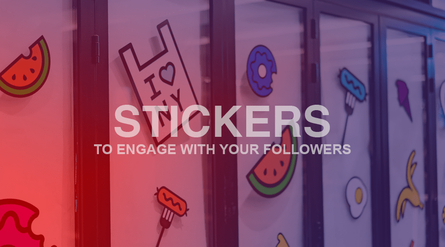 Un guide pour les stickers Instagram: comment impliquer vos followers